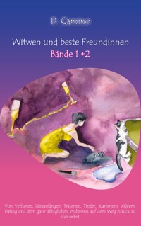 Witwen und beste Freundinnen - Band 1 + 2 - Delia Camino - ebook