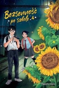 Bezsenność po szkole 4 - Ojiro Makoto - książka