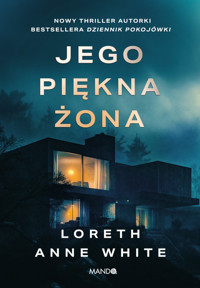Jego piękna żona - Loreth Anne White - ebook + audiobook