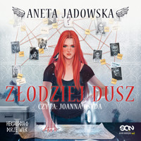 Złodziej dusz - Aneta Jadowska - ebook + audiobook + książka