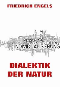 Dialektik der Natur - Engels Friedrich - ebook