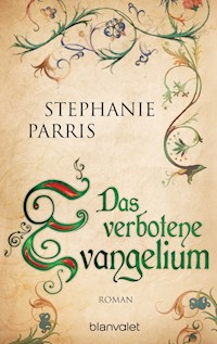 Das verbotene Evangelium - Stephanie Parris - ebook