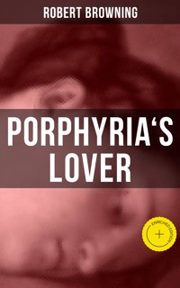 PORPHYRIA'S LOVER - Browning Robert - ebook