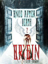 Once After Death: Origin - R. Olivèr Hofmann - ebook