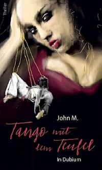 Tango mit dem Teufel - John Mo - ebook