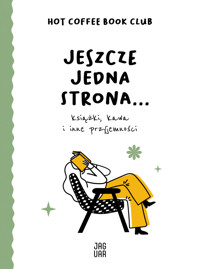 Jeszcze jedna strona… książki, kawa i inne przyjemności - Hot Coffee Book Club - książka