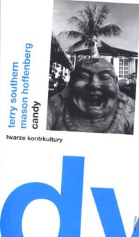 Candy. Twarze kontrkultury - Terry Southern, Mason Hoffenberg - książka