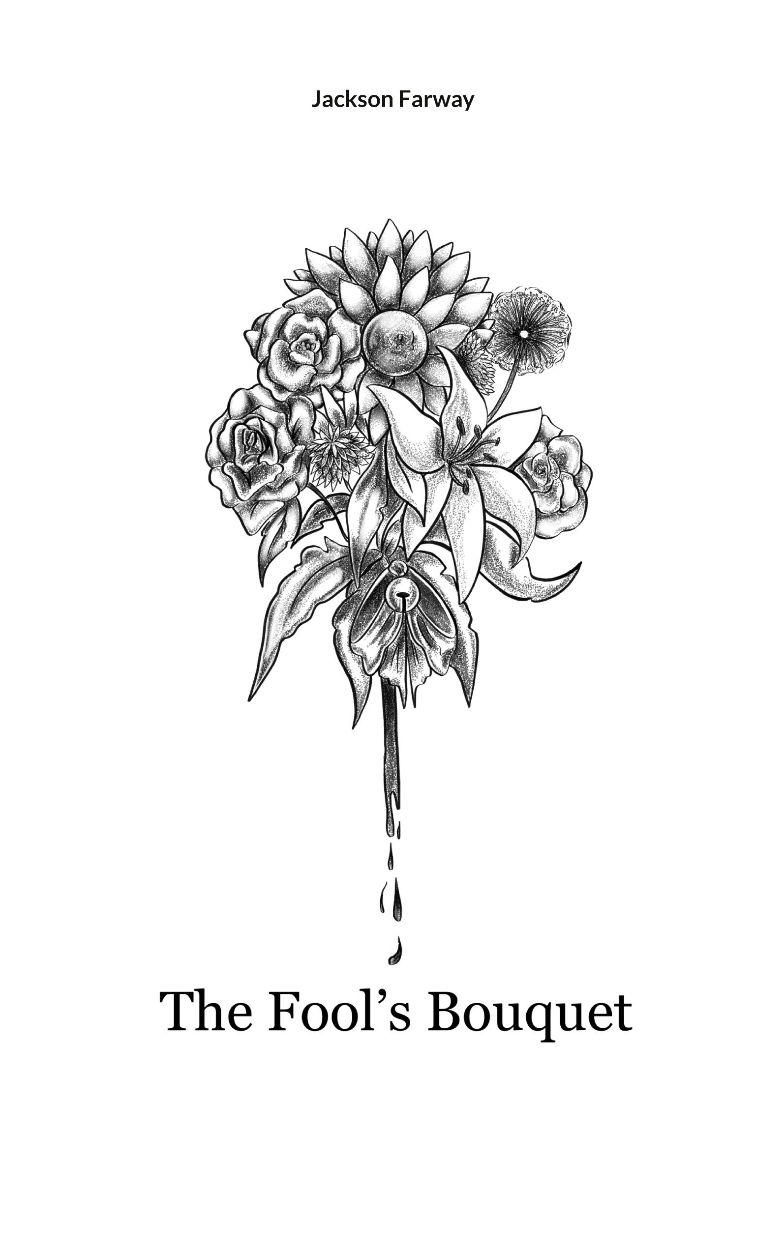 The Fool's Bouquet