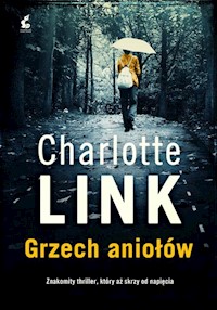 Grzech aniołów - Charlotte Link - ebook + książka