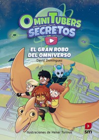 El gran robo del Omniverso - David Domínguez - ebook