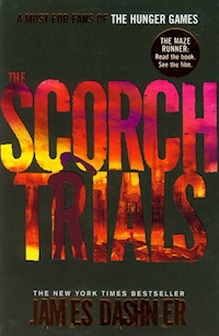 The Scorch Trials - James Dashner - książka