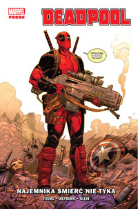 Deadpool. Najemnika śmierć nie tyka. Tom 1 - Skottie Young - książka