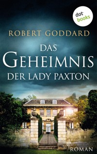 Das Geheimnis der Lady Paxton - Goddard Robert - ebook