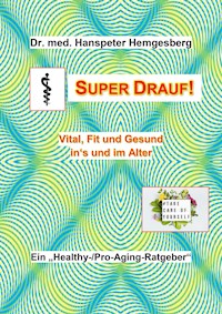 Super drauf - Hanspeter Hemgesberg - ebook