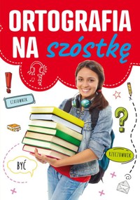 Ortografia na szóstkę -  - książka