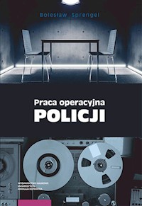 Praca operacyjna Policji - Sprengel Bolesław - książka
