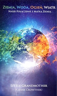 Ziemia Woda Ogień Wiatr - Crowther Kiesha - książka