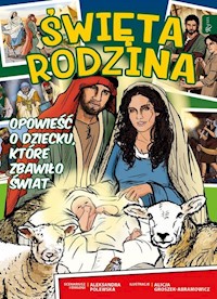 Święta Rodzina Komiks - Aleksandra Polewska - książka