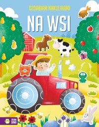 Ozdabiam naklejkami Na wsi -  - książka