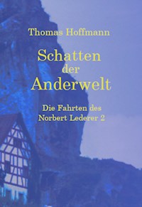 Schatten der Anderwelt - Thomas Hoffmann - ebook