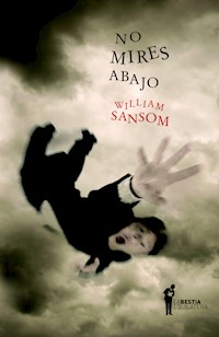 No mires abajo - William Sansom - ebook