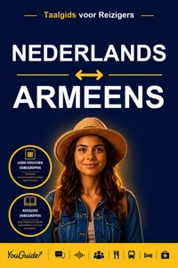 The Language Guide for Travelers - Dutch to Armenian - YouGuide - ebook