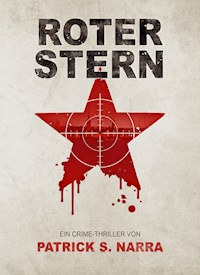 Roter Stern - Patrick S. Narra - ebook