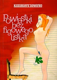 Powiastki bez figowego liścia - Sowirko Kazimierz - książka