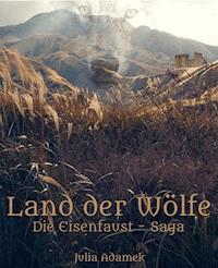 Land der Wölfe - Julia Adamek - ebook