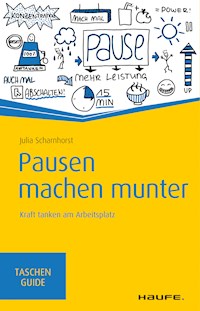 Pausen machen munter - Julia Scharnhorst - ebook