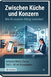 Zwischen Küche und Konzern - Antonio Mario Zecca - ebook