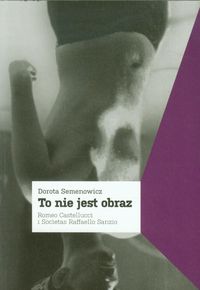 To nie jest obraz - Semenowicz Dorota - książka