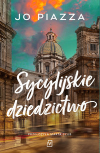 Sycylijskie dziedzictwo - Jo Piazza - ebook + audiobook + książka