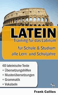 Latein - Frank Callies - ebook
