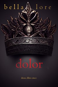 Dolor (Deseo, Libro cinco) - Rice Morgan - ebook