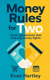 Money Rules for Two - Evan Hartley - ebook