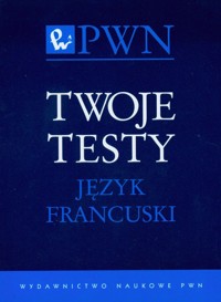 Twoje testy Język francuski - Raisson Elisabeth - książka