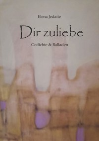 Dir zuliebe - Elena Jedaite - ebook