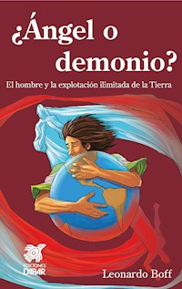 ¿Ángel o demonio? - Leonardo Boff - ebook