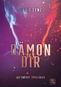 Dämon in dir - Sigrid Lenz - ebook