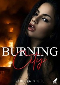 Burning City - White Rebelia - ebook + książka