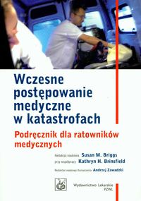 Wczesne postępowanie medyczne w katastrofach -  - książka