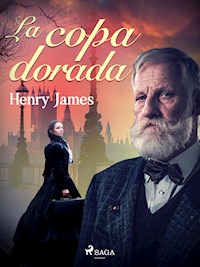 La copa dorada - Henry James - ebook