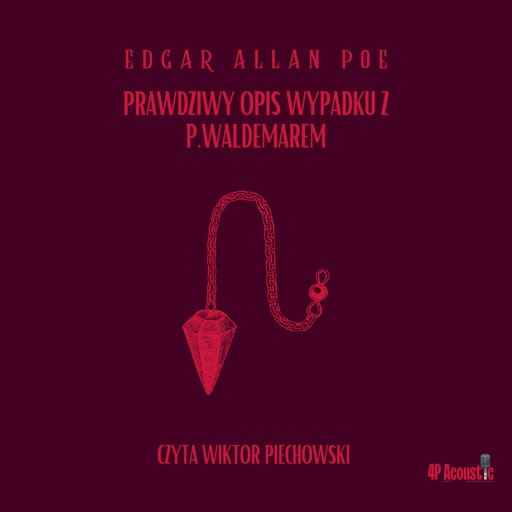 Okładka książki Prawdziwy opis wypadku z P. Waldemarem