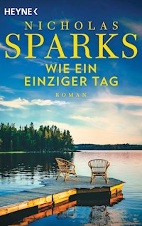 Wie ein einziger Tag - Nicholas Sparks - ebook