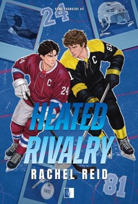 Heated Rivalry. Seria Game Changers. Tom 2 - Rachel Reid - książka