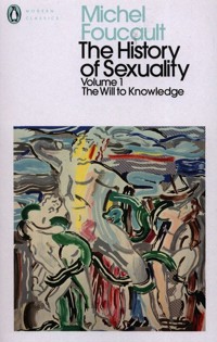The History of Sexuality Volume 1 The Will to Knowledge - Foucault Michel - książka
