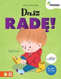 Porozmawiaj ze mną. Dasz radę! - Anna Jankowska - książka
