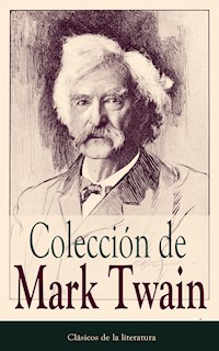 Colección de Mark Twain - Mark Twain - ebook