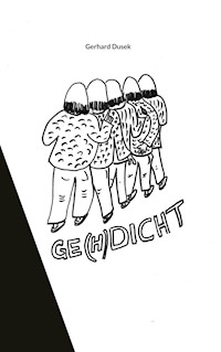 Ge(h)dicht - Gerhard Dusek - ebook